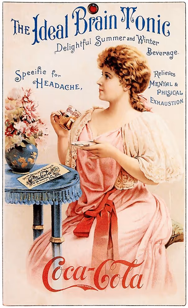 вінтажний плакат Coca-Cola з гаслом «The Ideal Brain Tonic», випущений приблизно в 1890-х роках